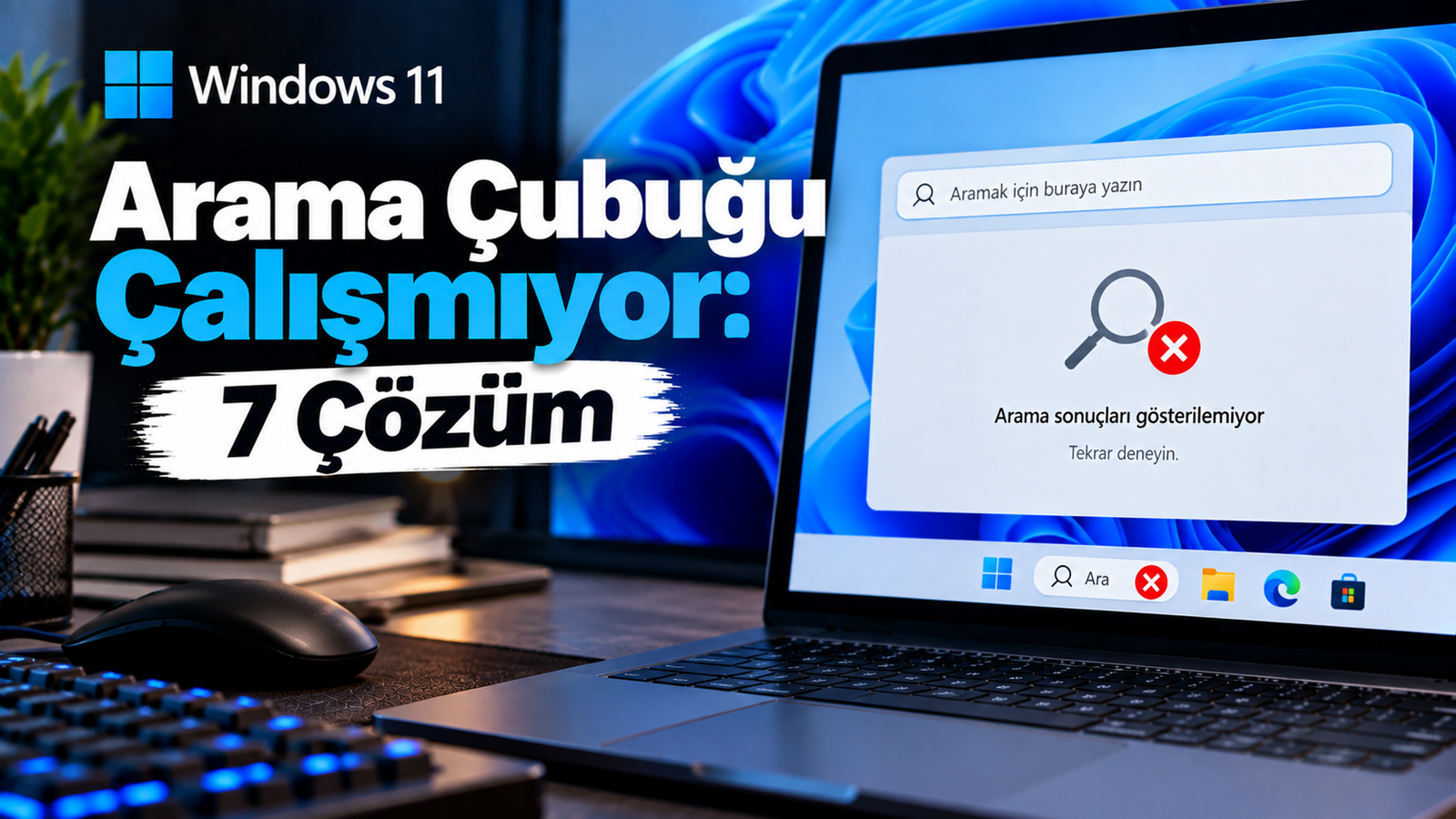 Windows 11 Arama Çubuğu Çalışmıyor: 7 Çözüm | Tekno Çözer